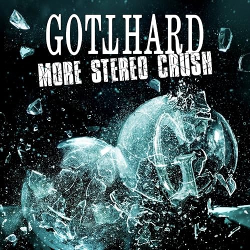 Gotthard more stereo crush - -,